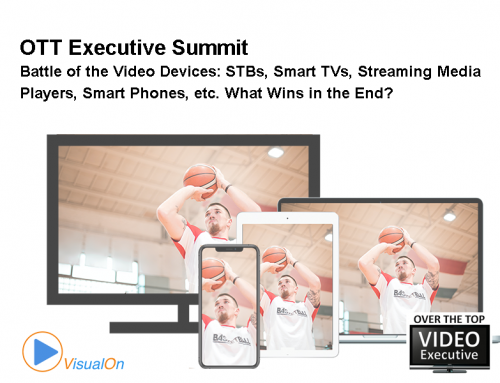 OTT Executive Summit: Battle of the Video Deivces